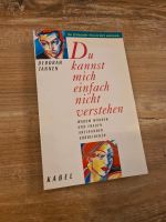 Deborah Tannen - Du kannst mich einfach nicht verstehen Niedersachsen - Worpswede Vorschau