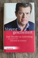 Herder - Vorerst gescheitert Karl-Theo zu Guttemberg Bayern - Küps Vorschau