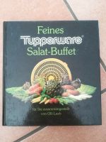 Kochbuch von Tupperware Feines Salat-Buffet Bayern - Neuburg a.d. Donau Vorschau