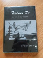 Taekwon-Do, Ausgabe 1965, General Choi Hong Hi München - Thalk.Obersendl.-Forsten-Fürstenr.-Solln Vorschau