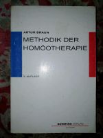 Methodik der Homöopathie ARTUR BRAUN J. Sonntag Verlag Bayern - Zeitlarn Vorschau