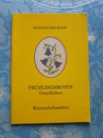 Hannelore Kopp Frühlingsboten Österliches Kreuzstichmotive Niedersachsen - Hameln Vorschau