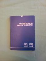 Buch Unterrichtung im Gaststättengewerbe IHK Gaststätte Altona - Hamburg Lurup Vorschau