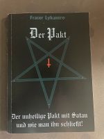 Der Pakt - der unheilige Pakt mit Satan und wie man ihn schließt Nordrhein-Westfalen - Kleve Vorschau