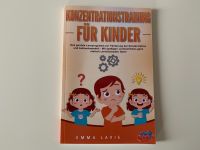 „Konzentrationstraining für Kinder“ von Emma Lavie Rheinland-Pfalz - Becherbach bei Kirn, Nahe Vorschau