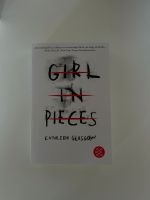 Girl in Pieces von Kathleen Glasgow Bayern - Markt Erlbach Vorschau