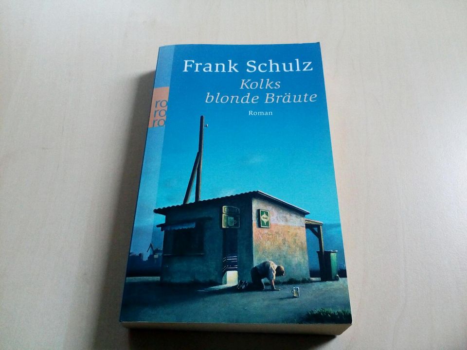 Buch: Kolks blonde Bräute von Frank Schulz, Roman in Bremen