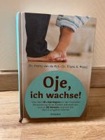 Oje, Ich wachse! - Dr. H. v. d. Rijt & Dr. F. X. Plooij Bayern - Neustadt an der Aisch Vorschau