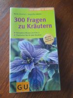 Buch von GU "300 Fragen zu Kräutern" Hessen - Obertshausen Vorschau