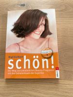 Buch „Schön!“ von Birgit Eschbach Baden-Württemberg - Adelsheim Vorschau