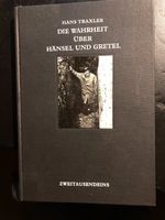 Die Wahrheit über Hänsel und Gretel von Hans Traxler Baden-Württemberg - Hockenheim Vorschau