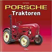 Porsche Traktoren Gebundene Ausgabe Porsche Junior Trecker in Bremen