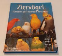 Ziervögel-Unsere gefiederten Freunde/ Vögel/Tiere Hessen - Oberursel (Taunus) Vorschau