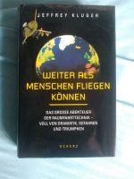 Weiter als Menschen fliegen können - Abenteuer d Raumfahrttechnik Berlin - Treptow Vorschau