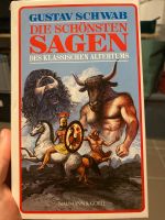 Die schönsten Sagen des klassischen Altertums von Gustav Schwab Bayern - Weilheim i.OB Vorschau