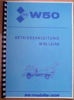 Betriebsanleitung LKW IFA W50 LA/AB Abschlepp- u. Bergefahrzeug Sachsen-Anhalt - Aschersleben Vorschau