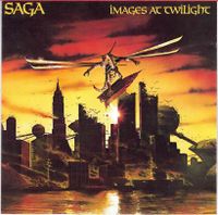 Saga CD - Images At Twilight - 8 Tracks - 1987 Bayern - Peiting Vorschau