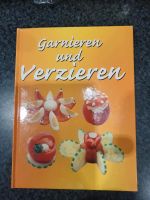 Garnieren und Verzieren- Buch Niedersachsen - Holdorf Vorschau