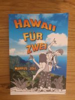 Buch Hawaii für Zwei Reisebericht Schleswig-Holstein - Kiel Vorschau