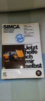 Jetzt helfe ich mir selbst Buch Retro über Simca, top Rheinland-Pfalz - Bickendorf Vorschau