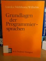 IT Buch Grundlagen der Programmiersprachen J. Loeckx Frankfurt am Main - Ginnheim Vorschau