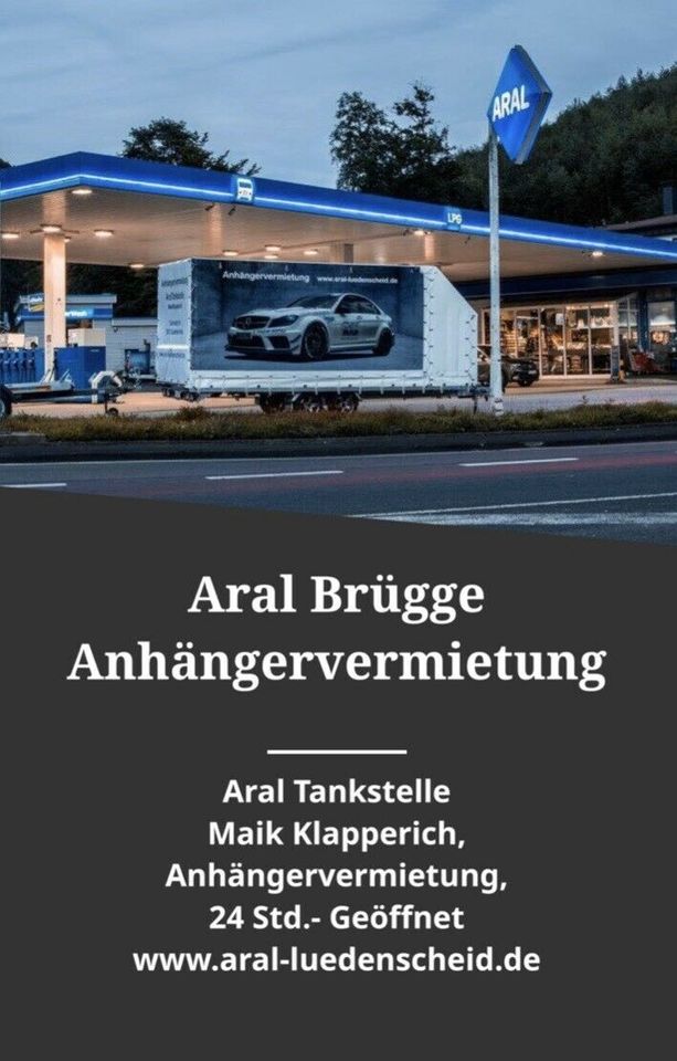 Mietanhänger Umzug Umbau Aral Brügge 24h geöffnet in Lüdenscheid