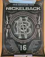 Nickelback 2016 European Tour Poster zu verschenken Köln - Nippes Vorschau