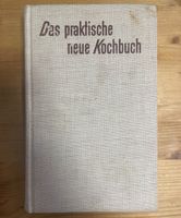 Das praktische neue Kochbuch 1968 Bayern - Höchberg Vorschau