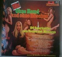 Ohne Hemd und ohne Höschen - 2 LP's - Vinyl - Schallplatte - 70er Niedersachsen - Zeven Vorschau