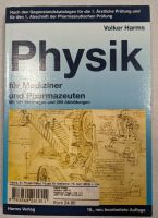 PHYSIK FÜR MEDIZINER UND PHARMAZEUTEN MIT TESTFRAGEN Saarland - Völklingen Vorschau