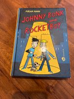 Johnny Bonk und Rocketboy Kinderbuch Eimsbüttel - Hamburg Niendorf Vorschau