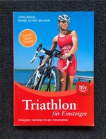 Triathlon für Einsteiger - J. Birkel & M. A. Becher (BLV) Sachsen-Anhalt - Halle Vorschau