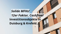12er Faktor, MFHs Investitionsobjekte - Duisburg, Krefeld, Essen Nordrhein-Westfalen - Krefeld Vorschau