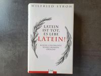 Wilfried Stroh: Latein ist tot, es lebe Latein! Gebunden mit SU Stuttgart - Möhringen Vorschau