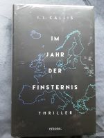 Im Jahr der Finsternis I.L. Callis Thriller Hardcover  OVP Nordrhein-Westfalen - Hüllhorst Vorschau
