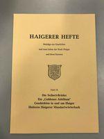 Haigerer Heft Nr. IX - Die Seibert-Brüder-Ein "Goldenes Jubiläum" Hessen - Haiger Vorschau