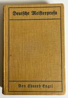 DEUTSCHE MEISTERPROSA  von EDUARD ENGEL ✨ 2. Auflage von 1913 Nordrhein-Westfalen - Düren Vorschau