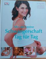 Buch Schwangerschaft Tag für Tag Nordrhein-Westfalen - Hilchenbach Vorschau