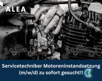 Servicetechniker (m/w/d) aufgepasst!!! Du wirst gesucht für die Motoreninstandsetzung! Niedersachsen - Achim Vorschau