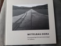 Mittelbau Dora - das ehemalige. Konzentrationslager im Harz Mecklenburg-Vorpommern - Alt Tellin Vorschau