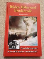 Bilder, Bahn und Brudervolk v Thomas Böttger Dresden - Coschütz/Gittersee Vorschau