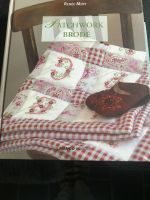 Patchwork Brode‘, Stickvorlagen, Buch, Handarbeiten, neu Brandenburg - Glienicke/Nordbahn Vorschau