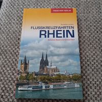 Flusskreuzfahrten Rhein wie neu Reiseführer Niedersachsen - Neustadt am Rübenberge Vorschau