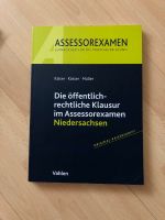 Kaiser Die öffentlich-rechtliche Klausur Assessorexamen Nieder Niedersachsen - Braunschweig Vorschau