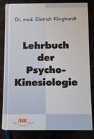 Lehrbuch der Psycho-Kinesiologie (Dietrich Klinghardt) Bayern - Kirchseeon Vorschau