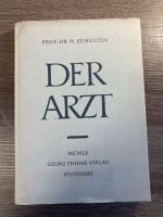 Der Arzt von Prof. Dr. H. Schulten (Ausgabe 1960) Nordrhein-Westfalen - Kerpen Vorschau