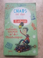 Jugendbuch Chaos ist das halbe Leben Frankfurt am Main - Sachsenhausen Vorschau