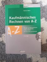 Kaufmännisches Rechnen A - Z Haufe Lexikon 8 Auflage Jahr 2005 Nordrhein-Westfalen - Langenfeld Vorschau