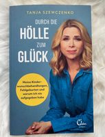 Buch / Durch die Hölle zum Glück / Tanja Szewczenko Hannover - Vahrenwald-List Vorschau