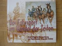 Der Fahrsport im Wandel der Zeiten incl. Versandkosten Baden-Württemberg - Haigerloch Vorschau